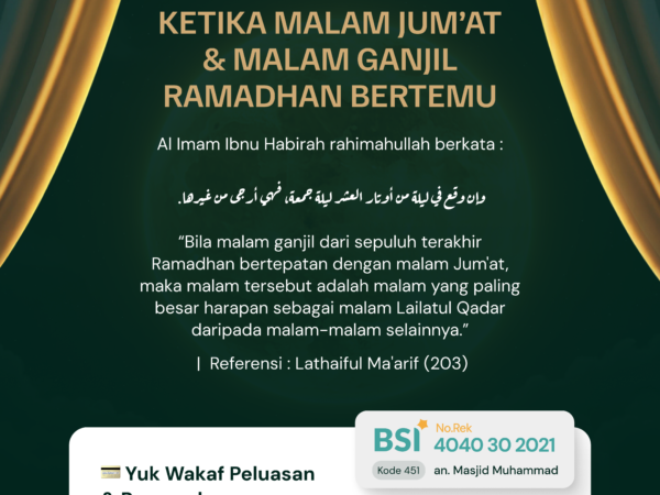 KETIKA MALAM JUM’AT & MALAM GANJIL RAMADHAN BERTEMU