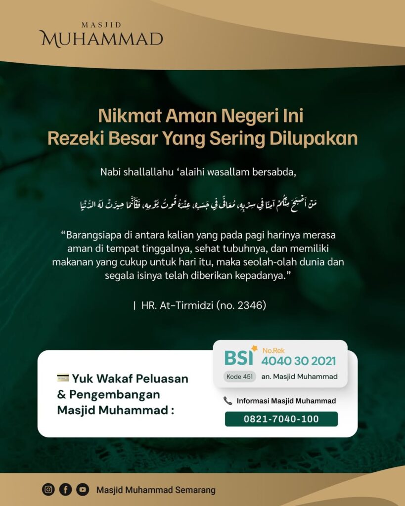 Nikmat Aman Negeri Ini : Rezeki Besar Yang Sering Dilupakan